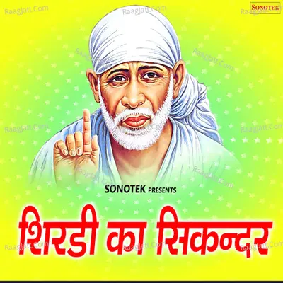 Shirdi Ka Sikandar - Deepak Semalti