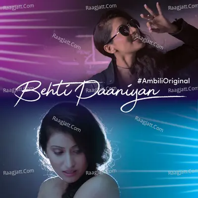 Behti Paaniyan - Single Cover