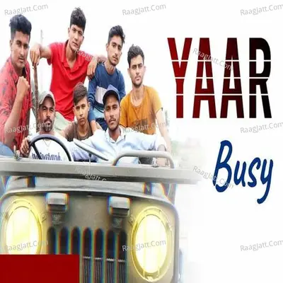 Yaar Busy Cover