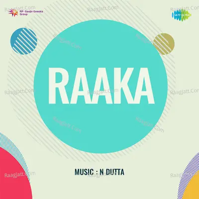 Raaka - N. Datta