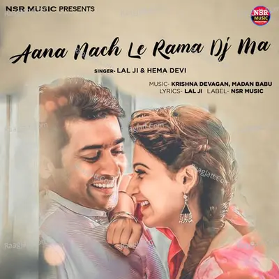 Aana Nach Le Rama Dj Ma Cover