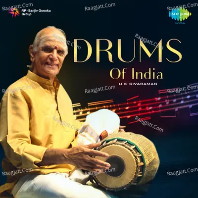 Drums Of India -U K Sivaraman Mridangam Solo - Vidwan Umayalpuram Sivaraman
