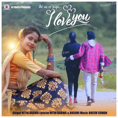 BOL NA RE GUIYA I LOVE U Cover