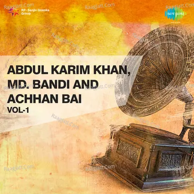 Abdul Karim Khan Mohammad Bandi Achhan Bai Vol 1 Poster