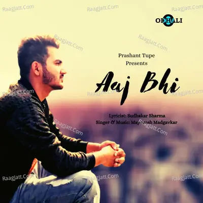 Aaj Bhi