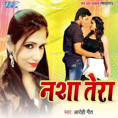 Nasha Tera Cover