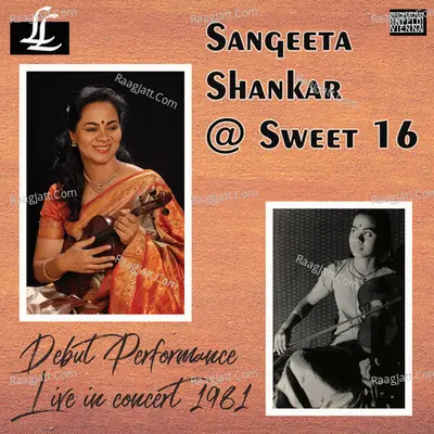 Sangeeta Shankar @ Sweet 16 (Live) Poster