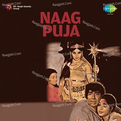 Naag Puja - Mahendra Kapoor