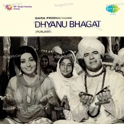 Dhyanu Bhagat - Dilraj Kaur