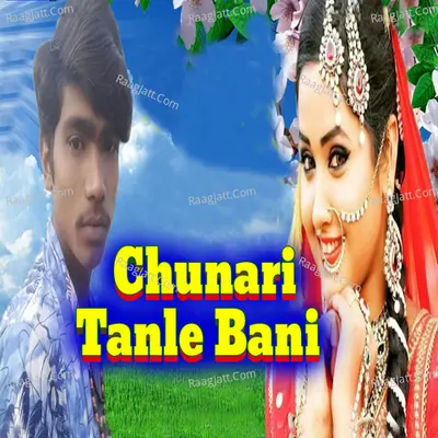 Chunari Tanle Bani Cover