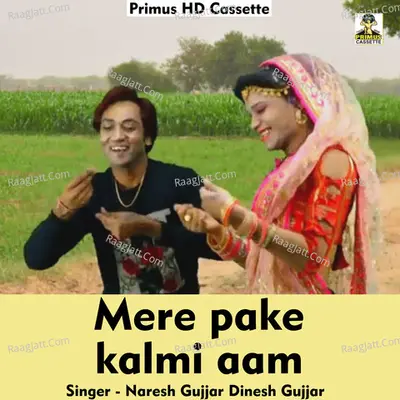 Mere pake kalmi aam