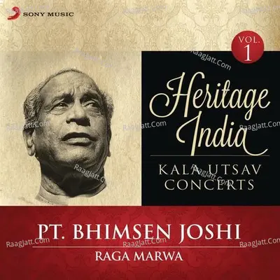 Heritage India (Kala Utsav Concerts, Vol. 1) [Live] - Pandit Bhimsen Joshi