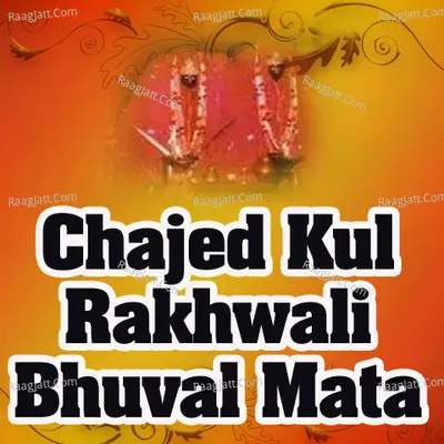 Chajed Kul Rakhwali Bhuval Mata Cover