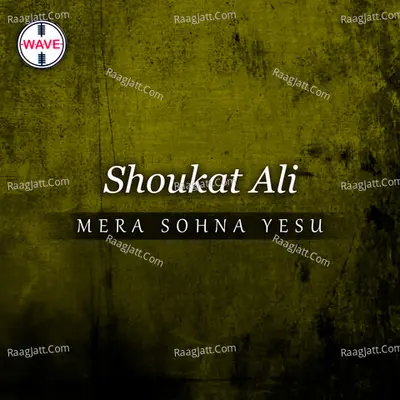 Mera Sohna Yesu Poster