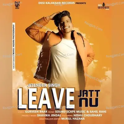 Leave Jatt Nu Cover