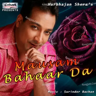 Mausam Bahaar Da - Harbhajan Shera