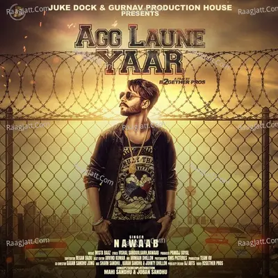 Agg Laune Yaar