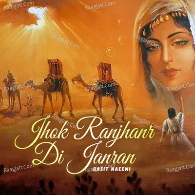 Jhok Ranjhanr Di Janran - Basit Naeemi