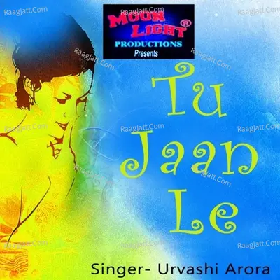 Tu Jaan Le Poster