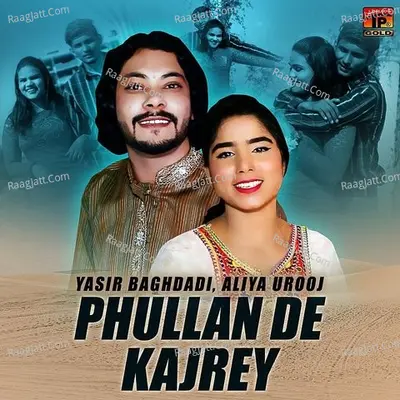 Phullan De Kajrey - Single