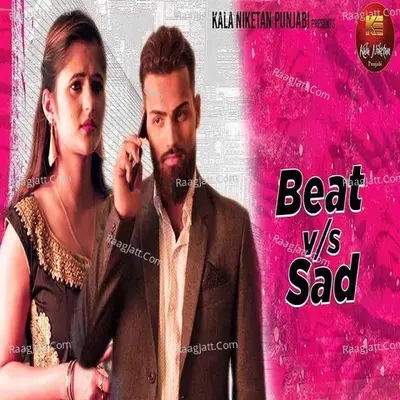 Beat Vs Sad