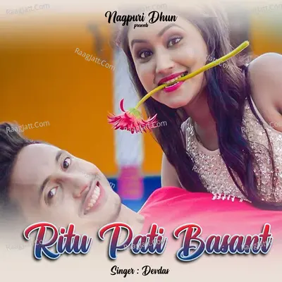 Rati Pati Basant