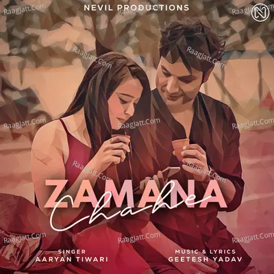 Zamana Chahe