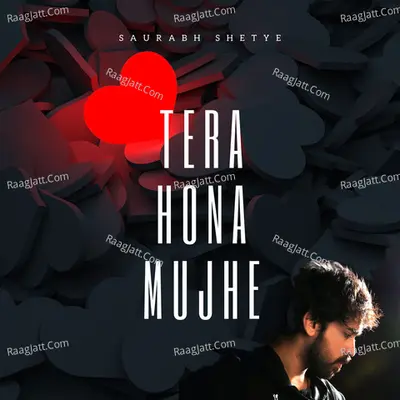 Tera Hona Mujhe