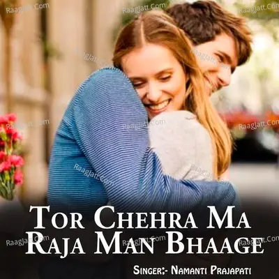 Tor Chehra Ma Raja Man Bhaage Cover