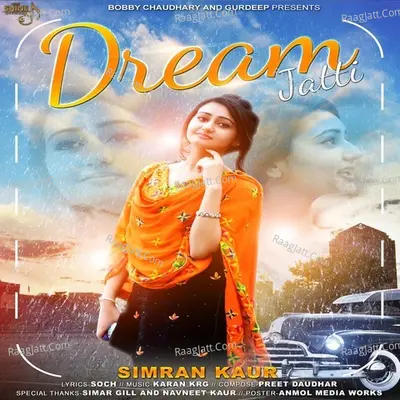 Dream Jatti Cover