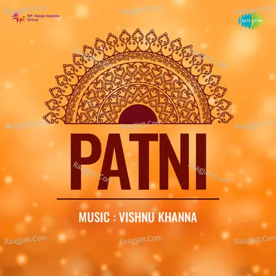 Patni - Asha Bhosle