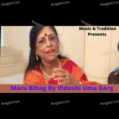 Raag Maru Bihag