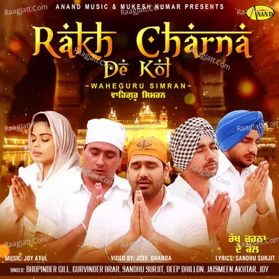 Rakh Charna De Kol - Bhupinder Gill