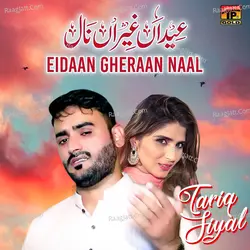 Eidaan Gheraan Naal - Single