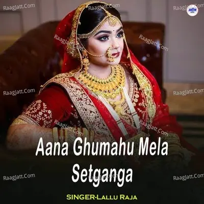 Aana Ghumahu Mela Setganga Cover