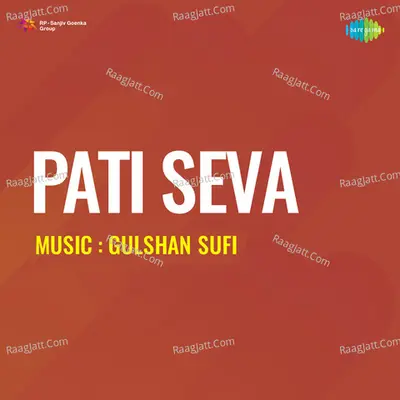 Pati Seva - Hameeda Bano