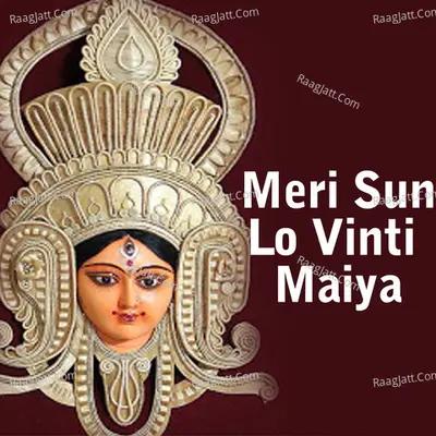 Meri Sun Lo Vinti Maiya Cover