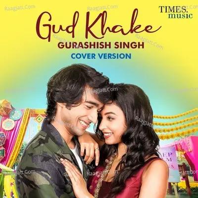 Gud Khake Cover Version