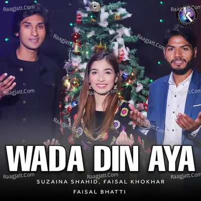 Wada Din Aya