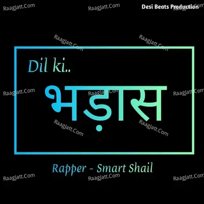 Dil Ki Bhadaas Cover