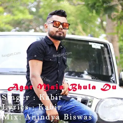 Agar Main Bhula Du Cover