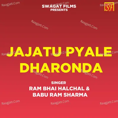 Jajatu Pyale Dharonda