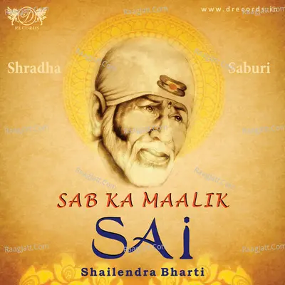 Sab Ka Maalik Sai - Shailender Bharti