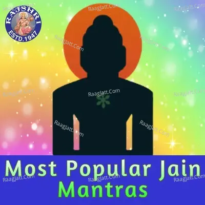 Most Popular Jain Mantras - Arohi Anil Agarkar