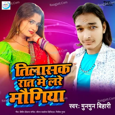 Tilasak Raat Me Lade Maugiya Cover