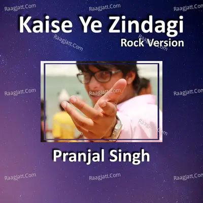 Kaise Ye Zindagi Rock Version