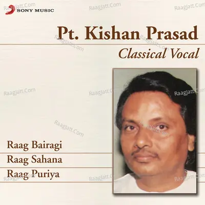 Classical Vocal - Pt. Kishan Prasad