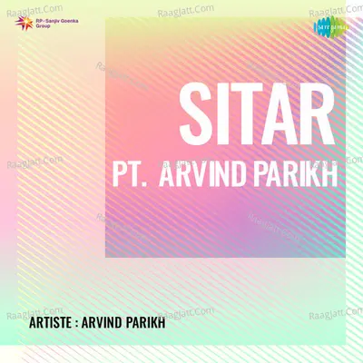 Sitar Pt Arvind Parikh Cover