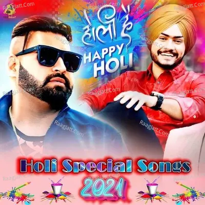 Holi Special Songs 2021 Poster