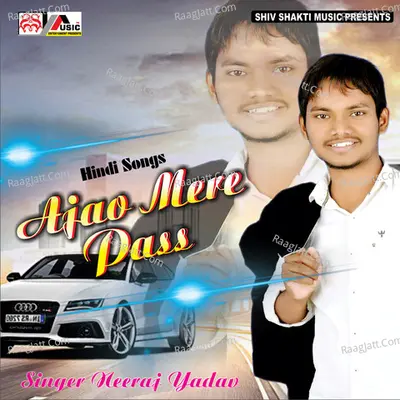 Ajao Mere Pass - Single Cover
